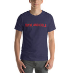 Load image into Gallery viewer, VINYL AND CHILL // Unisex Short-Sleeve Tee
