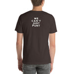 Load image into Gallery viewer, WE CAN'T JUST PUNT // Unisex Short-Sleeve Tee

